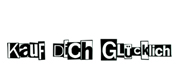 Kauf Dich Glücklich