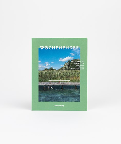 FRENZ Verlag Wochenender Brandenburg Nordosten