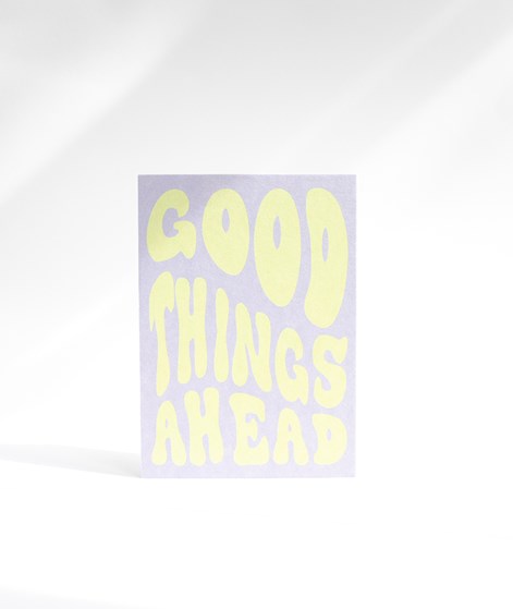 KAUF DICH GLCKLICH Postkarte Good Things Ahead